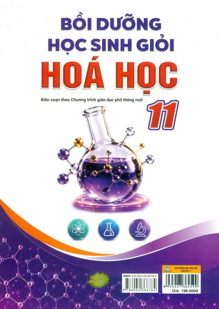 BỒI DƯỠNG HỌC SINH GIỎI HÓA HỌC LỚP 11 (Biên soạn theo Chương trình GDPT mới)
